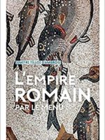 L'empire romain... par le menu