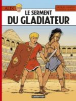 Alix - #36 : Le Serment du gladiateur