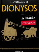 Le Monde Mythologie #19 - Les voyages de Dionysos