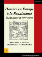 Homère en Europe à la Renaissance : traductions et réécritures