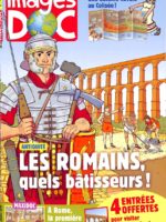 Images Doc #349 - Les Romains, quels bâtisseurs !