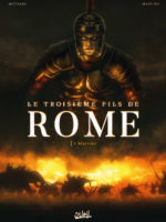 Le troisième fils de Rome #1 - Martius [MÀJ après lecture]