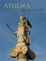 ATHÉNA OU LA RAISON