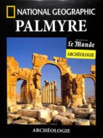 Archéologie #4 - Palmyre