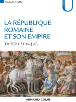 La République romaine et son empire : de 509 av. à 31 av. J.-C.
