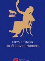 Un été avec Homère