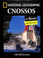 Archéologie #14 - Cnossos