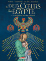Les Deux Coeurs de l'Égypte #01 - La barque des milliers d'années