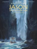 La sagesse des mythes - Jason et la toison d'or #2 - Le Voyage de l'Argo