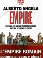Empire : Un fabuleux voyage chez les Romains avec un sesterce en poche (éd. de poche)