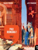Histoire dessinée de la France #3 - Pax Romana : d'Auguste à Attil