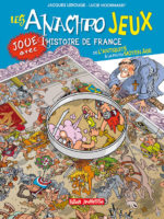 LES ANACHROJEUX #4 - De l´Antiquité à la fin du Moyen Âge
