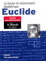 Génies des Mathématiques #22 - Euclide : La Rigueur du Raisonnement Géométrique