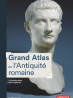Grand Atlas de l'Antiquité romaine (nouvelle éd.)