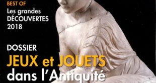 Archéologia #571 - Jeux et jouets dans l'Antiquité