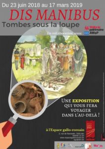 (Ath) DIS MANIBUS, TOMBES SOUS LA LOUPE @ Espace Gallo-Romain, Ath