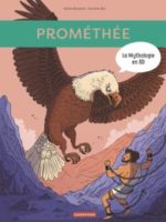La Mythologie en BD - Prométhée