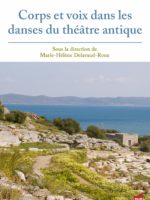 Corps et voix dans les danses du théâtre antique