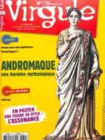 Virgule #170 - Andromaque, une héroïne mythologique