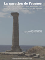 La question de l’espace au IVe siècle avant J.-C. dans les mondes grec et étrusco-italique : continuités, ruptures, reprises