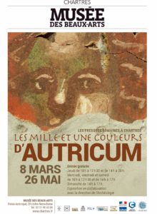 Les mille et une couleurs d’Autricum @ Musée des Beaux Arts de Chartres