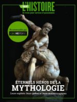 Dans l'Histoire #4 - Éternels héros de la mythologie