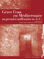 Gérer l'eau en Méditerranée au premier millénaire avant J.-C.