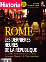 Historia #868 - Rome : Les dernières heures de la République