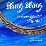 Bling-Bling : le verre gaulois s’affiche (catalogue d’exposition)