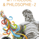 Mythologie & philosophie #2 – Le sens des grands mythes grecs