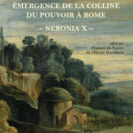 Le Palatin : émergence de la colline du pouvoir à Rome, de la mort d’Auguste au règne de Vespasien, 14-79 p.C.