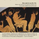 Du stylet à la tablette – Journée d’étude “Apprentissage des langues anciennes et outils numériques” – 22 mai Clermont-Ferrand