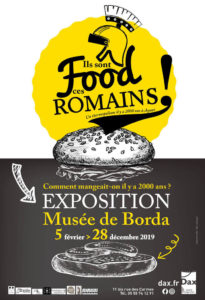 Ils sont food ces Romains ! Un thermopolium il y a 2000 ans à Aquae @ Musée de Borda, Dax
