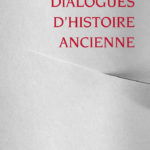 Dialogues d’histoire ancienne 45/1 – La violence au sein des sociétés antiques (1/3)