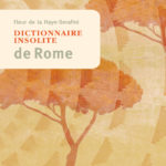 Dictionnaire insolite de Rome