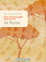 Dictionnaire insolite de Rome