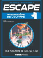 Escape - Prisonnière de l'Olympe : une aventure de Silène, fille de Zeus