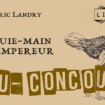 Jeu-Concours “L’essuie-main de l’empereur” de Lydéric Landry