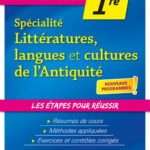 Spécialité Littérature, langues et cultures de l’Antiquité – Première