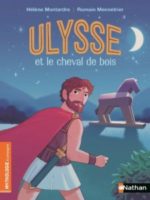 Mythologie & compagnie - Ulysse et le cheval de bois