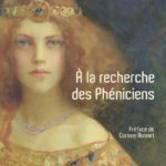 À la recherche des Phéniciens
