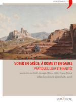 Voter en Grèce, à Rome et en Gaule - Pratiques, lieux et finalités