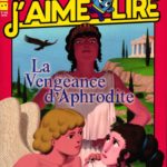 J’aime Lire #513 – La vengeance d’Aphrodite