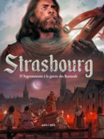 Les villes en BD - Strasbourg - #1 : D’Argentoratum à la guerre des Rustauds