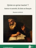 Qu'est-ce qu'un "auctor"? Auteur et autorité, du latin au français