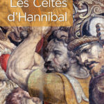 Les Celtes d’Hannibal
