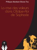 LA CRISE DES VALEURS DANS OEDIPE ROI DE SOPHOCLE