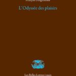 L’Odyssée des plaisirs