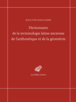 Dictionnaire de la terminologie latine ancienne de l'arithmétique et de la géométrie