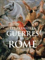 Les Premières guerres de Rome